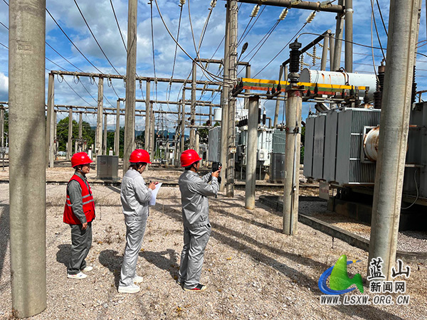 国网蓝山县供电公司：战高温，保供电，扎实开展变电站特巡.jpg
